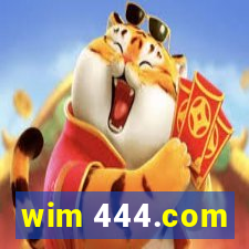 wim 444.com